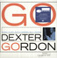 Go! - Dexter Gordon