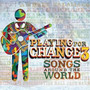 PFC3: Songs Around The World - Playing For Change