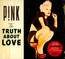 The Truth About Love - Pink   