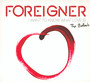 The Ballads - I Want To Know W - Foreigner
