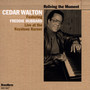 Reliving The Moment - Cedar Walton