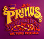 & The Chocolate Factory With The Fungi Ensemble - Primus