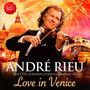 Love In Venice - Andre Rieu