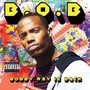 Bobby Ray Is Back - B.O.B.
