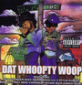 Dat Whoopty Woop - Soopafly