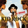 X-Posed - Kid Rock