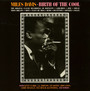 Birth Of The Cool - Miles Davis