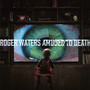 Amused To Death - Roger Waters