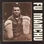 Kept Between Trees - Fu Manchu