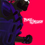 Peace Is The Mission - Major Lazer