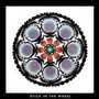 From Here - Stick In The Wheel
