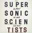 Supersonic Scientists - Motorpsycho