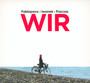 Wir - Pablopavo / Praczas / Iwanek