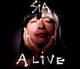 Alive - Sia