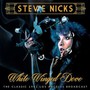 White Winged Dove - Stevie Nicks