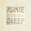 Awake Is The New Sleep - Ben Lee