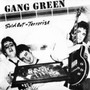 Sold Out - Gang Green