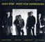 Post Pop Depression - Iggy Pop Post Pop Depression - Iggy Pop