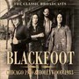Chicago 1980 & Hollywood 1983 - Blackfoot