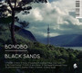 Black Sands - Bonobo