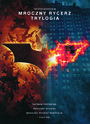Mroczny Rycerz Trylogia - Movie / Film