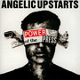 Power Of The Press - Angelic Upstarts