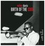 Birth Of The Cool - Miles Davis