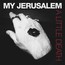 Little Death - My Jerusalem