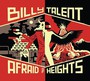 Afraid Of Heights - Billy Talent