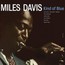 Kind Of Blue - Miles Davis