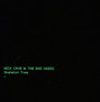 Skeleton Tree - Nick Cave / The Bad Seeds 