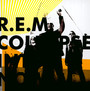 Collapse Into Now - R.E.M.
