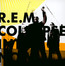 Collapse Into Now - R.E.M.