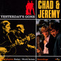 Yesterday's Gone  The Complete Ember & World Artists Reco - Chad & Jeremy