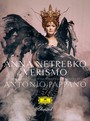 Verismo - Anna Netrebko