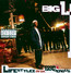 Lifestylez Ov Da Poor & Dangerous - Big L