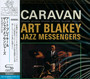 Caravan - Art Blakey / The Jazz Messengers 