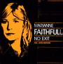No Exit - Marianne Faithfull