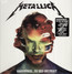 Hardwired: To Self-Destruct - Metallica Hardwired: To Self-Destruct - Metallica