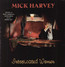 Intoxicated Women - Mick Harvey