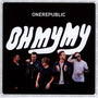 Oh My My - One Republic