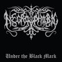 Under The Black Mark - Necrophobic