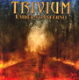 Ember To Inferno - Trivium