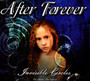 Invisible Circles / Exordium: The Album & The Sessions - After Forever