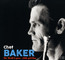 The Thrill Is Gone - Chet Baker