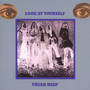 Look At Yourself - Uriah Heep