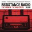Resistance Radio: The Man In The High Castle - Resistance Radio: The Man In The High Castle - V/A
