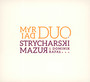 Myriad Duo - Dominik  Strycharski  / Rafał  Mazur 