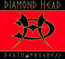 Death & Progress - Diamond Head