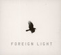 Foreign Light - Toddla T